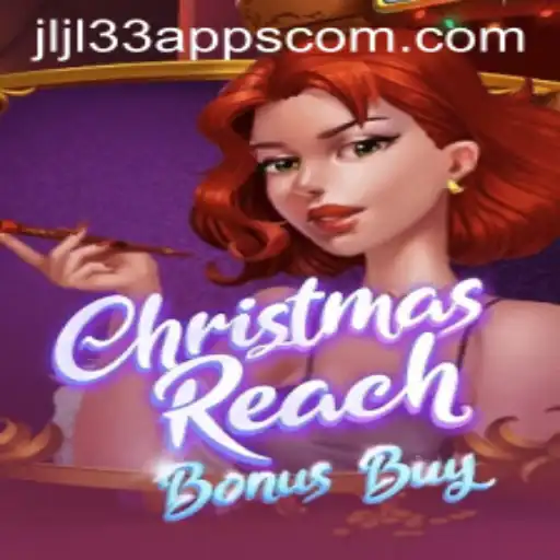 Exploring the Enchanting World of ChristmasReachBonusBuy: A Festive Gaming Experience