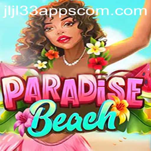 Discover the Ultimate Escape with ParadiseBeach: A JLJL33 Apps Masterpiece