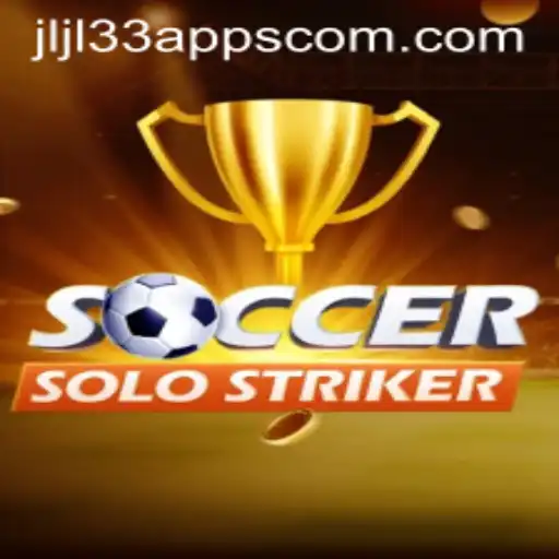 Explosive Gameplay: Discover SoccerSoloStriker and the JLJL33 Apps Revolution